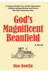 God's Magnificent Beanfield