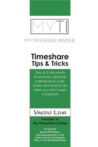 Timeshare Tips & Tricks
