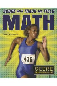 Score with Track and Field Math