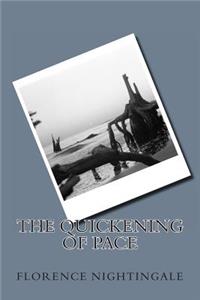 The quickening of pace