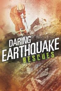 Daring Earthquake Rescues