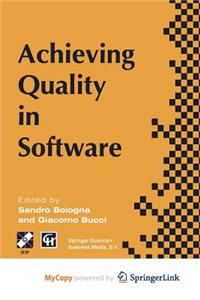 Achieving Quality in Software