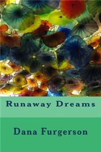 Runaway Dreams