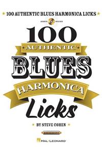 100 Authentic Blues Harmonica Licks