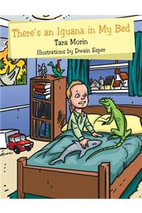 There's an Iguana in My Bed