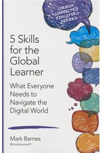 5 Skills for the Global Learner