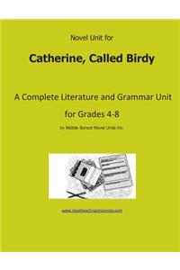 Novel Unit for Catherine, Called Birdy