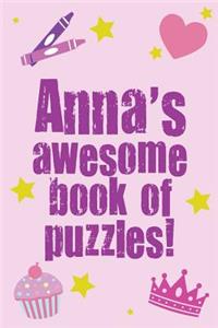 Anna's Awesome Book Of Puzzles!