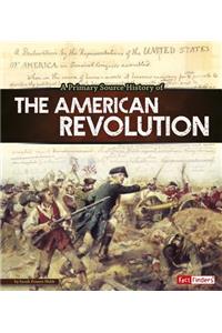 Primary Source History of the American Revolution