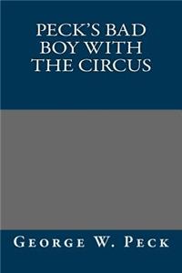 Peck's Bad Boy with the Circus