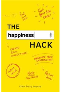 The Happiness Hack
