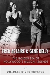 Fred Astaire and Gene Kelly