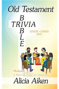 Old Testament Bible Trivia Genesis-II Kings Multiple Choice