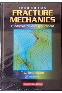 Fracture Mechanics Fundamentals and Applications