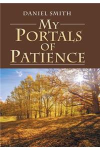 My Portals of Patience
