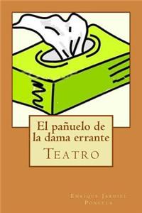 pañuelo de la dama errante