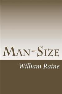 Man-Size