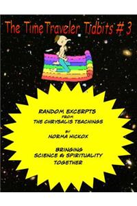 TimeTraveler Tidbits #3