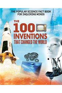 100 Inventions That Changed the World