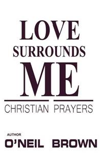Love Surrounds Me
