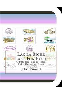 Lac la Biche Lake Fun Book