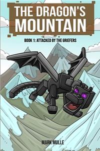 Dragon's Mountain, Book One