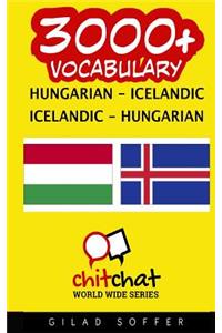 3000+ Hungarian - Icelandic Icelandic - Hungarian Vocabulary