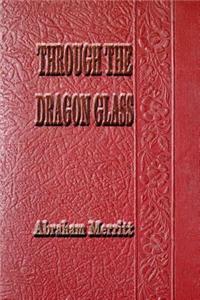 Through the Dragon Glass