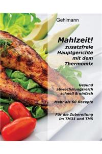 Mahlzeit!