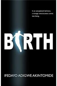 Birth