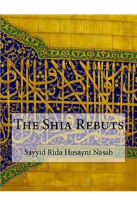 The Shia Rebuts