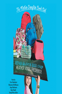 Mother-Daughter Book Camp