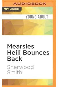 Mearsies Heili Bounces Back