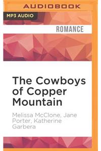 Cowboys of Copper Mountain