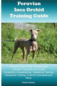 Peruvian Inca Orchid Training Guide Peruvian Inca Orchid Training Book Includes