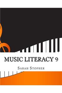Music Literacy 9