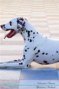 Dalmatian Affirmations Workbook Dalmatian Presents: Positive and Loving Affirmations Workbook. Includes: Mentoring Questions, Guidance, Supporting You.