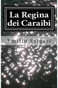 La Regina Dei Caraibi