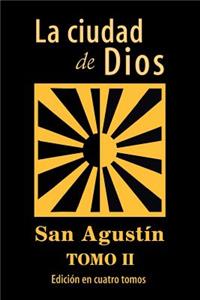 ciudad de Dios (Tomo 2)