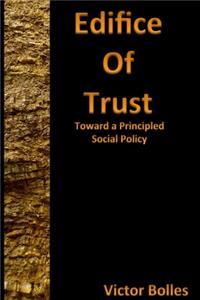 Edifice of Trust