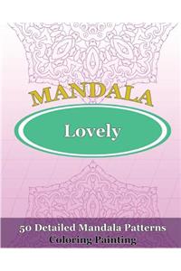 Lovely Mandalas (Coloring Painting)