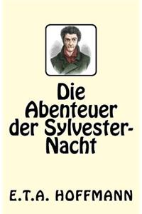 Die Abenteuer Der Sylvester-Nacht