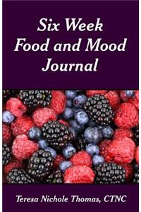Six Week Food and Mood Journal