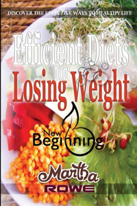 Efficient Diets for Losing Weight