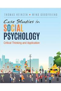 Case Studies in Social Psychology