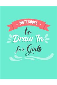 Notebooks To Draw In For Girls