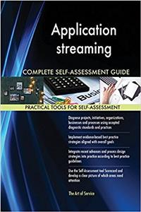 Application Streaming Complete Self-Asse