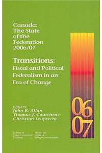 Canada: The State of the Federation 2006/07