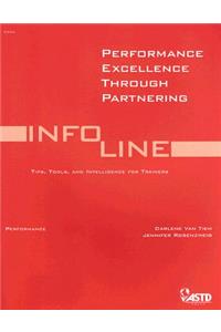 Performance Excellence Through Partnering