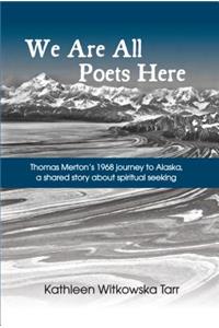 We Are All Poets Here